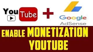 How To Enable Monetization On YouTube Channel 2017