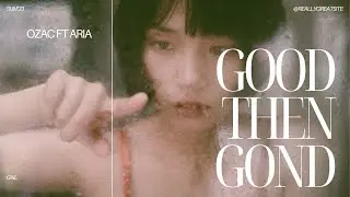 Ozac ft. Aira &ndash; Good Then Gone (Official Lyric Video) | Heartbreak R&B / Pop Ballad 2025