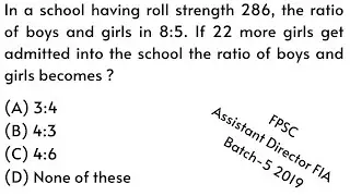 In a school having roll strength 286, the ratio of boys and girls in 8:5. |PPSC |Math |Urdu/Hindi