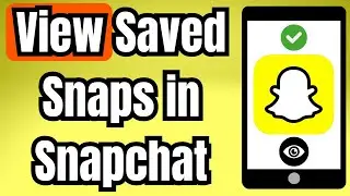 Как просмотреть сохраненные снимки в Snapchat