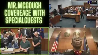 Mr. McGough goes to Court! With Special Guests!