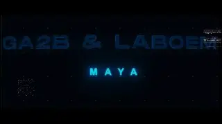 GA2B & LaBoem - Maya///Coliseum Substantia 002