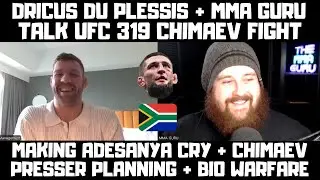 The MMA Guru & Dricus Du Plessis UFC 319 Interview! Chimaev Fight Prediction? Making Adesanya Cry?