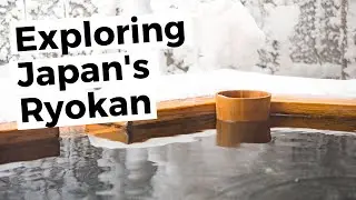 Exploring Japan's Ryokan - Traditional Japanese Inns