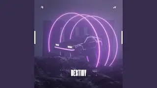 Destiny (Original Mix)
