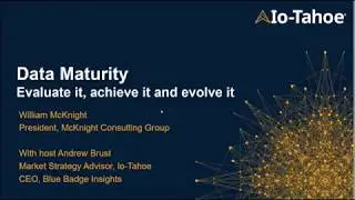 Data maturity: evaluate it, achieve it and evolve it