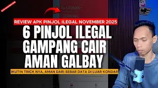 REVIEW 5 APK Pinjol Ilegal Terbaru November 2025 Gampang Cair & Aman Galbay Tanpa DC Lapangan