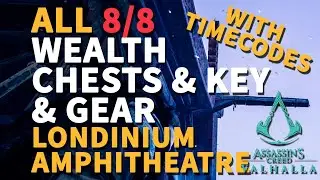 All Londinium Amphitheatre Wealth Treasure Chests, Gear, Armor, Key Assassin's Creed Valhalla