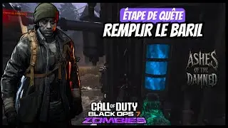 [BO7] ASHES OF THE DAMNED : Remplir le Baril d'Ether | Call of Duty 🛢️