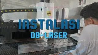 Instalasi DB-Laser Cutting - Mesin Cutting Berteknologi Tinggi!