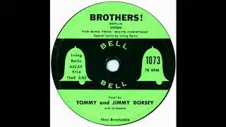 The Dorsey Brothers sing - 