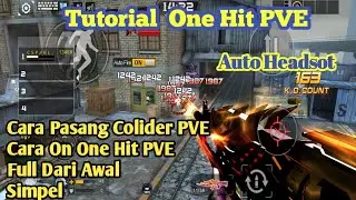 🔴 Tutorial Pasang Colider PVE | Cara One Hit PVE Crisis Action