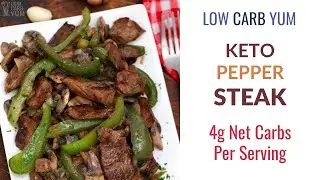 Keto Pepper Steak Low-Carb Beef Stir Fry