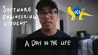 A Day in the Life of a UC Irvine Software Engineering Student | Jules Labador