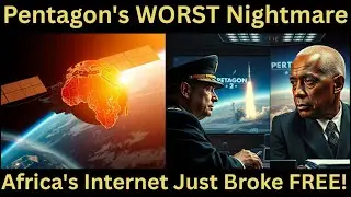 Africa Shocks the World: Pentagon Fears Africa's New Internet!