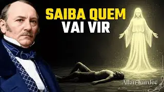 Saiba quem é o PRIMEIRO ESPÍRITO que VEM TE BUSCAR APÓS A MORTE | Allan Kardec