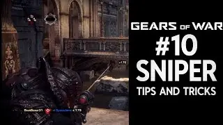 #10 Sniper Tips and Tricks for Gears Reloaded