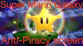 Super Mario Galaxy Anti-Piracy screen.