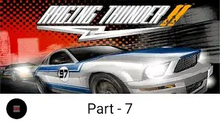 Raging Thunder 2 Walkthrough Part - 7 | Division 1