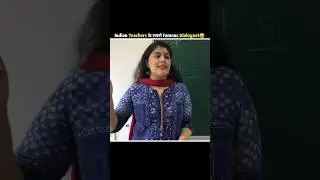 Most Famous Dialogues of Indian Teachers