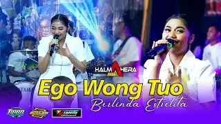 BERLINDA ESTRELITA - EGO WONG TUWO  -   HALMAHERA MUSIC