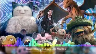 Carry On Kygo Ft Rita Ora From Pok&eacute;mon Detective Pikachu