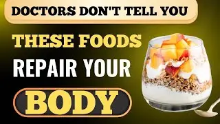 3 Everyday Foods That Help Your Body Repair Itself /natural body healing foods