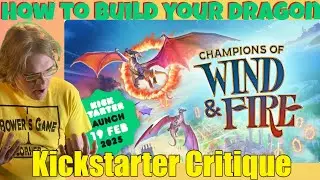 Champions of Wind & Fire: the epic dragon-building game - Kickstarter Critique Review