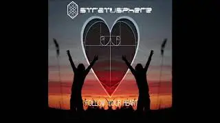 Stratusphere - Follow Your Heart | Full Album