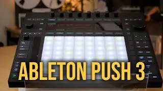 Ableton Push 3: Live sin ordenador en hardware 100% aut&oacute;nomo