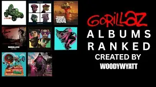 Gorillaz ALBUMS RANKED (Worst - Best)