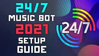 24/7 Music Bot 2021 SETUP Guide - Play 24/7 Music, Radio, & Livestreams!