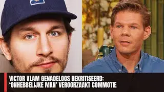 Victor Vlam genadeloos bekritiseerd: &lsquo;Onhebbelijke man&rsquo; veroorzaakt commotie