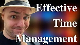 Effective Time Management For Insurance Agents!