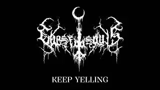Cursed Souls - Keep Yelling ( Demo )