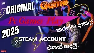 How to create steam account 2025. බය නෑතුව Original PC Games සල්ලි දීලා ගමු. #steam #gaming#trending