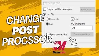 How to change the Post processor-Mastercam 2023 طريقة اختيار بوست جديد لماستركام