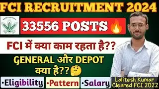 All About FCI 2024 | 33556 Posts | CAT II,III Eligibility, Exam Pattern, Salary, All Details