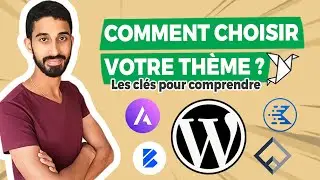 Quel est le meilleur thème WordPress pour VOTRE projet ?