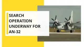 India Watch: Why did the AN-32 go missing?