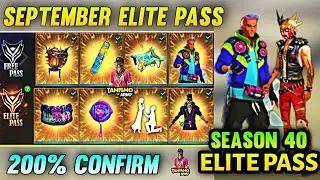 SEPTEMBER ELITE PASS FREE FIRE 2021 | FREE FIRE SEPTEMBER ELITE PASS |FREE FIRE SEASON 40 ELITE PASS