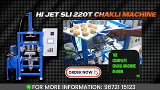 HI JET SLI 220T CHAKLI MACHINE | Book Now: 96721 15123 | Whats App: 93452 32209|LowCostChakliMachine