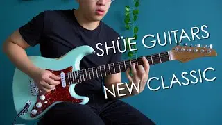 Sh&uuml;e Guitars 'New Classic&rsquo; | Costs Less Than A Fender!
