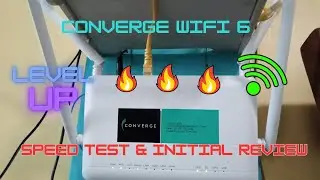 New Converge ICT Wifi 6 Modem Speed Test and Initial Review (Plan1599)