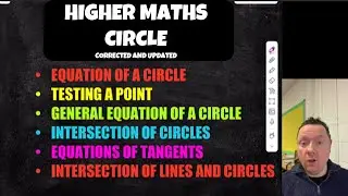 Higher Maths - Circle - WHOLE UNIT And EVERY Past Paper Question!
