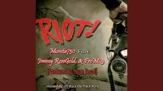 Riot (feat. Promise & Jimmy Rose)
