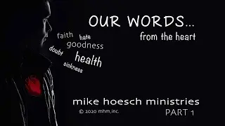 Our Words   Part 1
