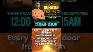 Every strange door  be shut forever | MFM QUENCHING THE RAGE 2026 | Midnight Prayers
