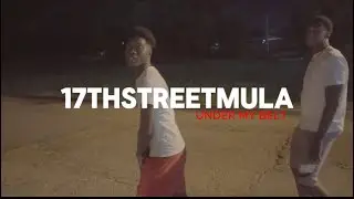 17th Street Mula - Rush Me (Official Video)