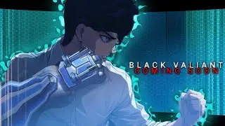 ( BLACK VALIANT) coming soon ❤️
